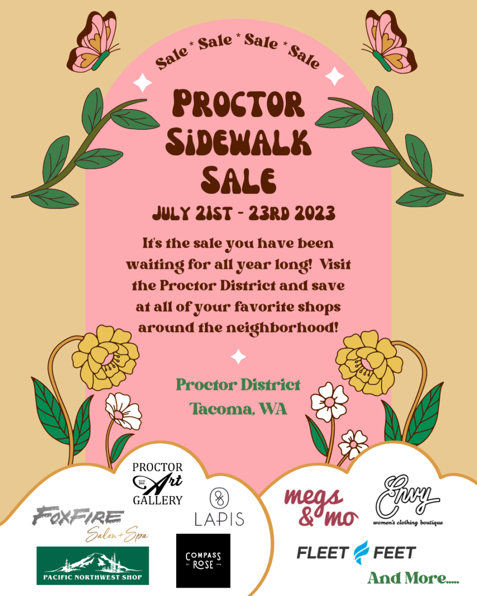 Annual Proctor District Sidewalk Sale The Proctor District WA